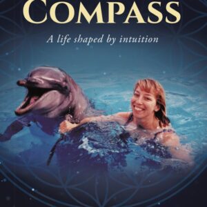 Inner Compass, a life shaped by intuition