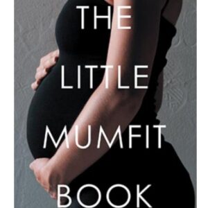 The Little Mumfit Book